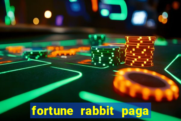 fortune rabbit paga mesmo Informational